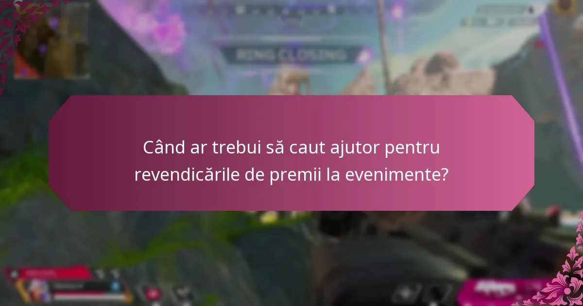 Cum pot rezolva problemele cu revendicarea premiilor de la evenimente?