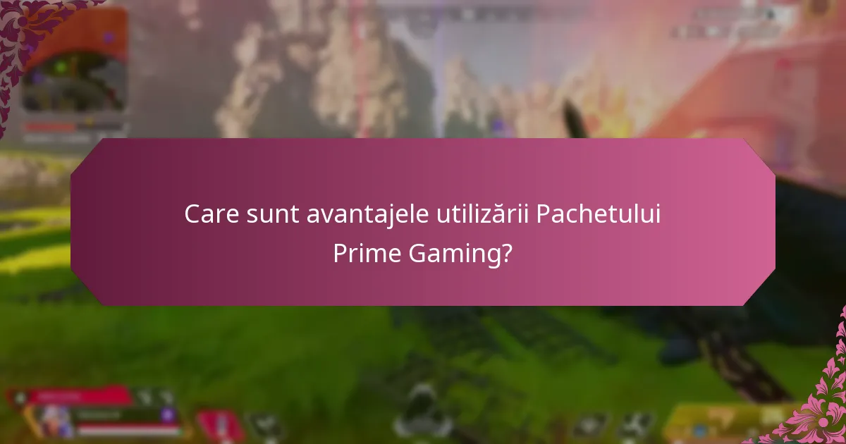 Cum afectează Pachetul Prime Gaming gameplay-ul?