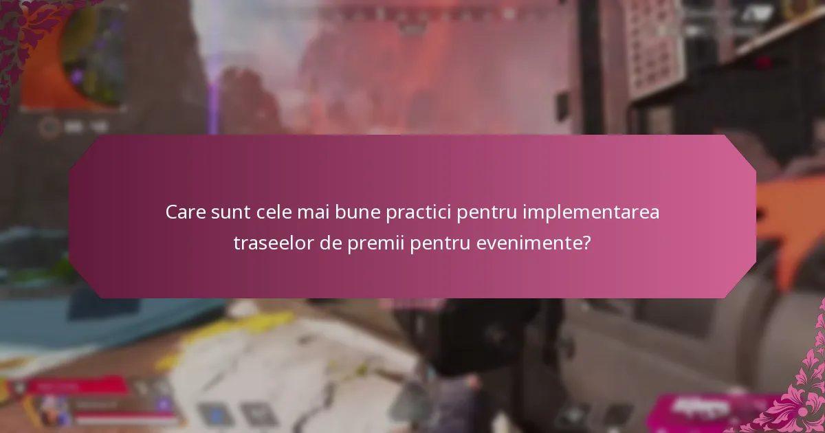 Cum se integrează programele de loialitate cu traseele de premii pentru evenimente?