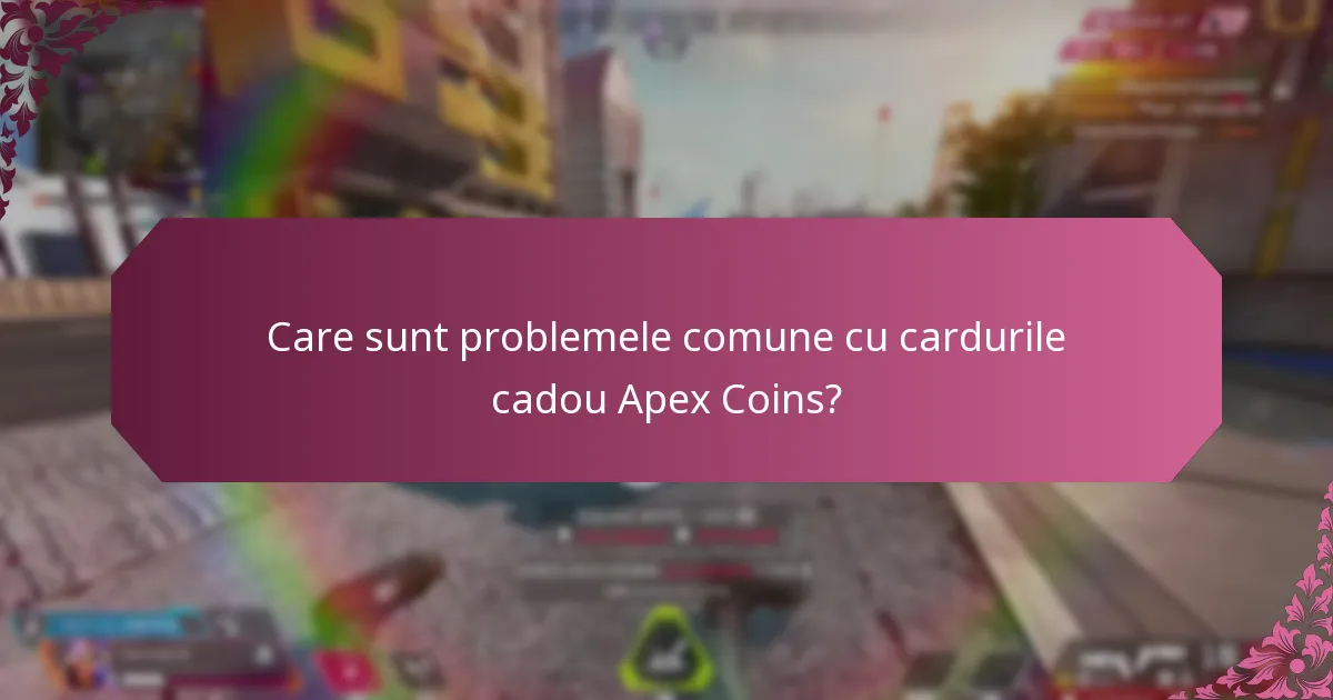 Unde să găsiți suport pentru clienți pentru cardurile cadou Apex Coins?