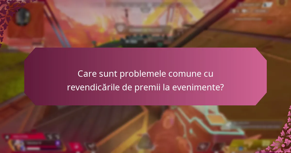 Ce opțiuni de suport sunt disponibile pentru revendicările de premii la evenimente?