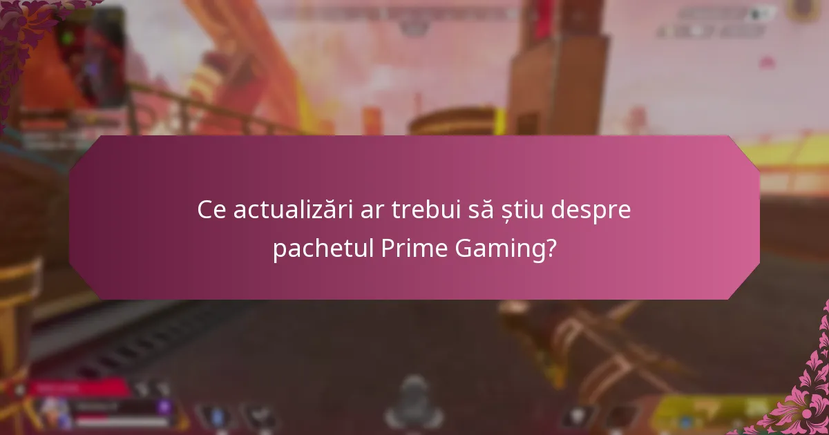 Unde pot găsi resurse de suport pentru pachetul Prime Gaming?
