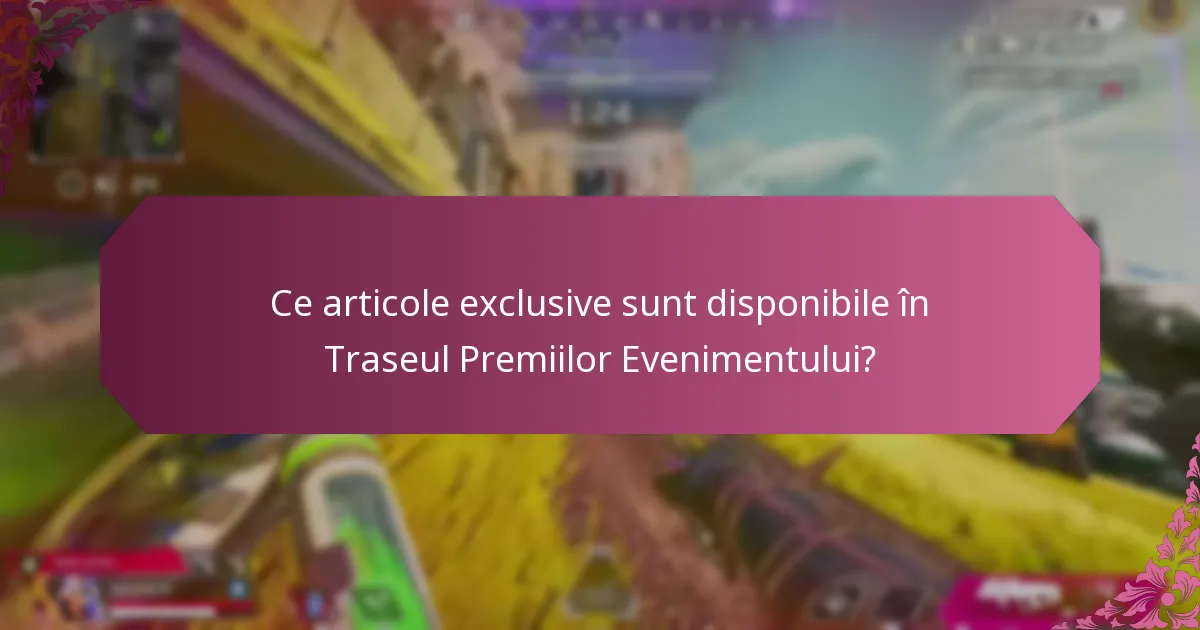 Care sunt specificațiile evenimentului asociat cu Traseul Premiilor?
