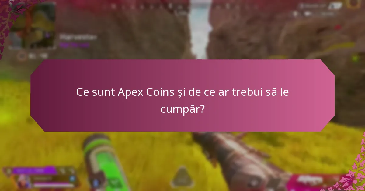 Unde pot găsi carduri cadou Apex Coins și verifica disponibilitatea acestora?