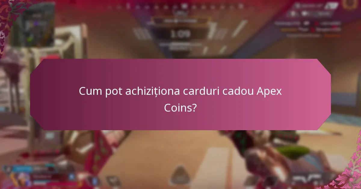 La ce pot folosi cardurile cadou Apex Coins?
