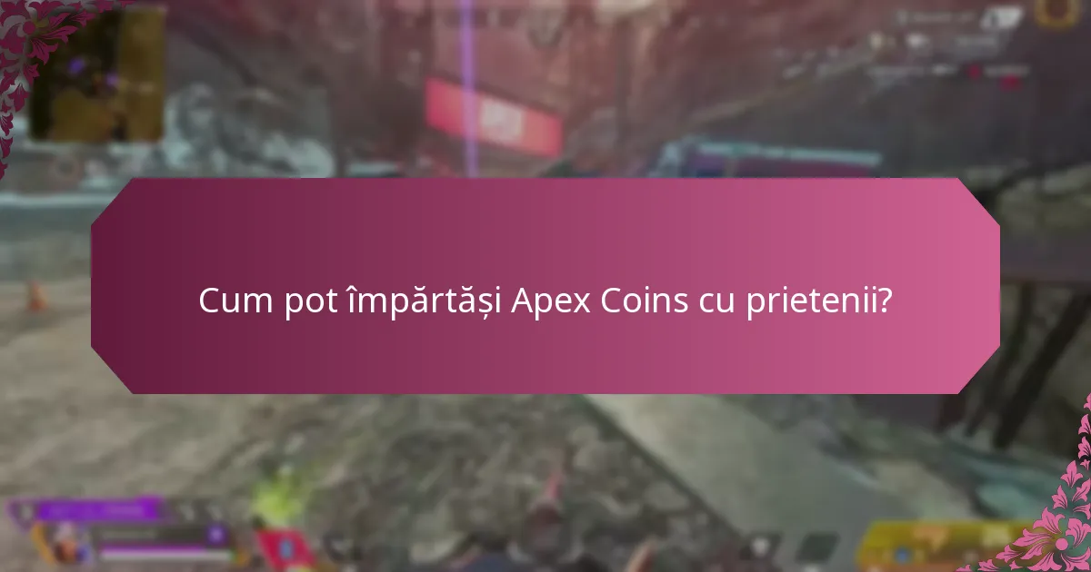 Care sunt întrebările frecvente și sfaturile de depanare pentru transferurile de Apex Coins?