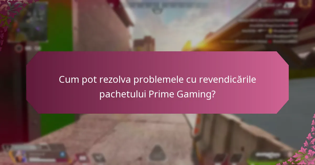 Ce actualizări ar trebui să știu despre pachetul Prime Gaming?